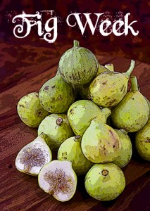 Fig Week Fig Week