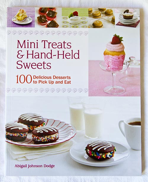 Mini Treats & Hand-Held Sweets by Abigail Johnson