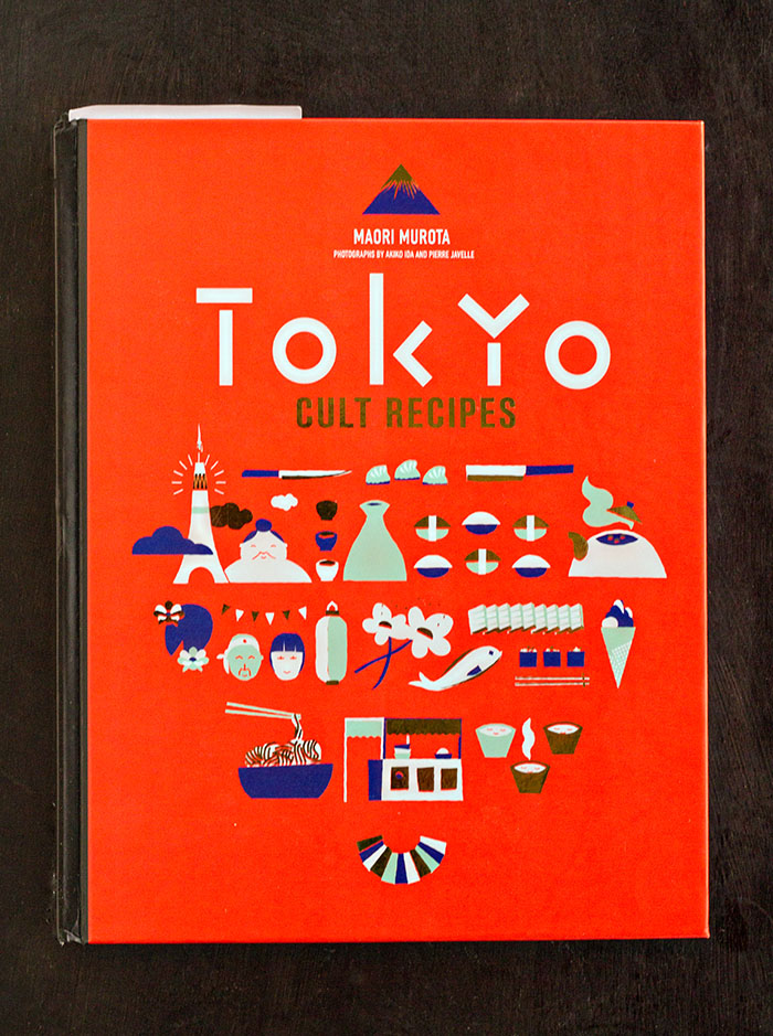 Tokyo Cult Recipes by Maori Murota